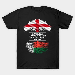 English Grown With Malagasy Roots - Gift for Malagasy With Roots From Madagascar T-Shirt